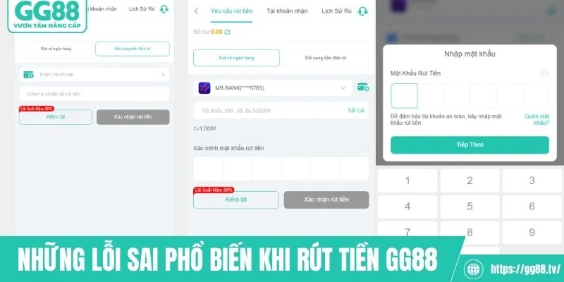 Những lỗi sai thường gặp khi rút tiền GG88