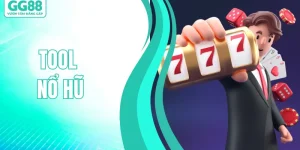 Tool Nổ Hũ – Hệ Thống Phân Tích Thông Minh Tại GG88